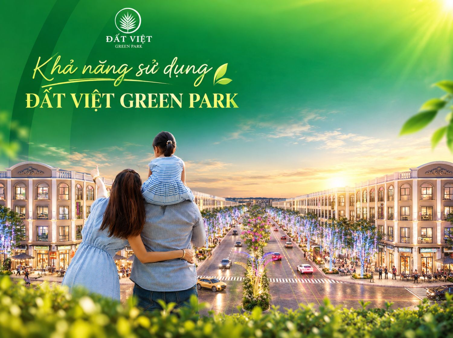Đất Việt Green Park hướng đến giá trị sử dụng lâu dài